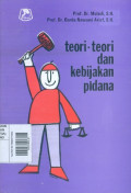 Teori-Teori dan Kebijakan Pidana